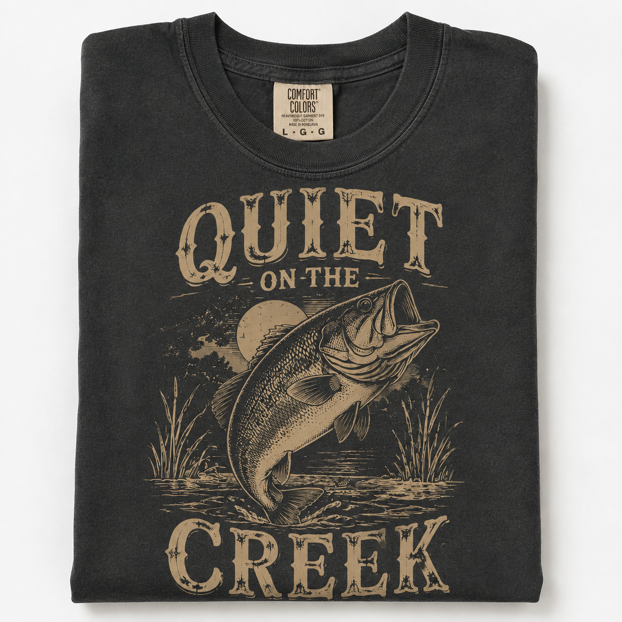 Quiet on the Creek Shirt Fishing T-Shirt Comfort Colors Tee Lake Life Shirt Outdoors Graphic Tee Fisherman Gift Nature Lover Tee