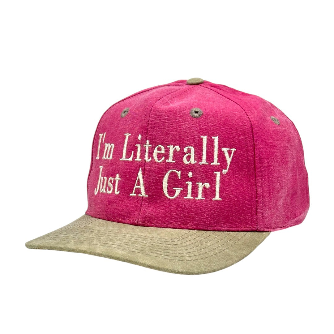 I’m Literally Just A Girl Hat