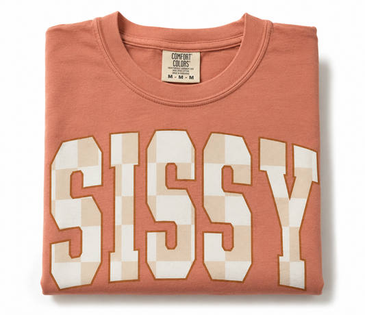 Sissy comfort colors T-shirt
